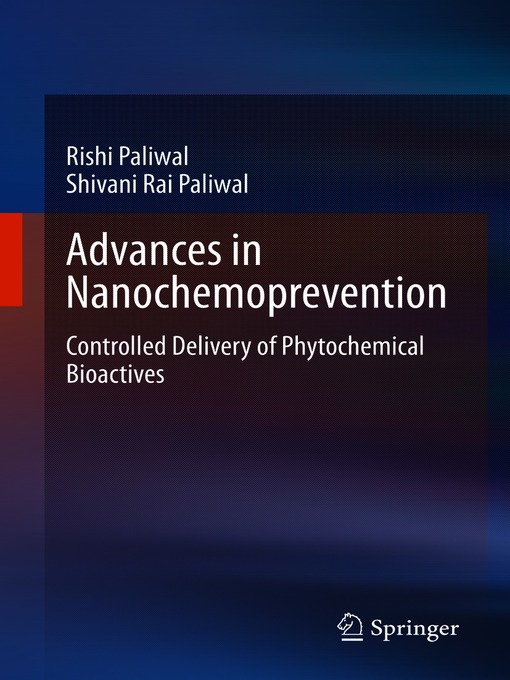Title details for Advances in Nanochemoprevention by Rishi Paliwal - Available